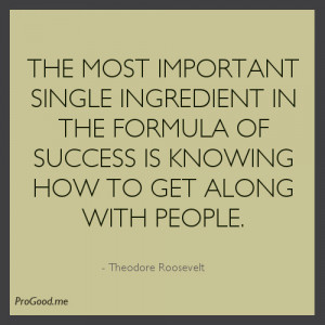 Theodore-Roosevelt-the-most-important-single-ingredient.jpeg