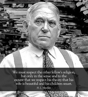 We must respect the other fellow's religion, but only in the sense ...