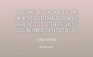 quote-Thomas-Friedman-two-things-are-going-on-at-the-87300.png