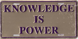 Knowledge Is Power License Plate