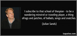 More Julian Sands Quotes