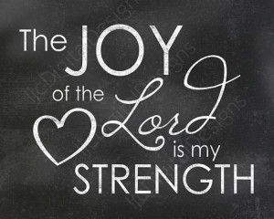 Chalkboard Printable Digital Scripture Quote Joy of the Lord Word Art ...