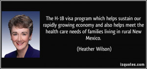 The H-1B visa program which helps sustain our rapidly growing economy ...
