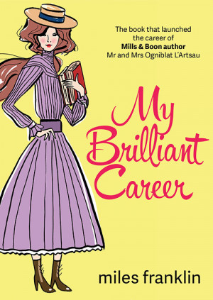 ... Brilliant Career by Miles Franklin cover remix designed by Jennifer Wu