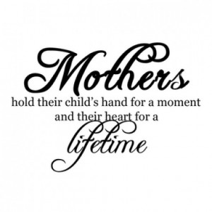 inspirational quotes about life about mothers