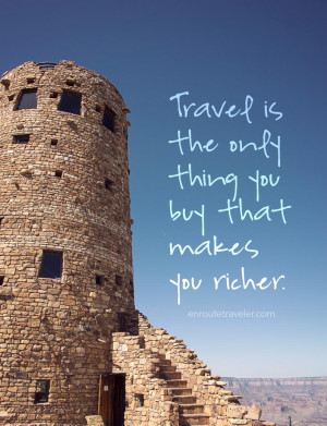 Travel Makes You Richer Quotes