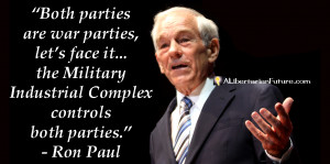 Ron Paul Quotes On War Ron paul war parties military