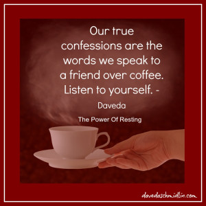 power quote 5 coffee 1024x1024 I Heard Your Confessions Over Coffee!