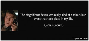 The Magnificent Seven was really kind of a miraculous event that took ...