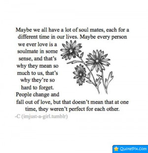 May Be We All Have A Lot Of Soul Mates