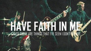 music lyrics a day to remember ADTR have faith in me bands