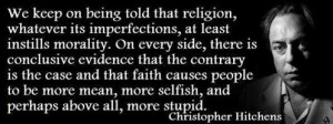Quote by Christopher Hitchens