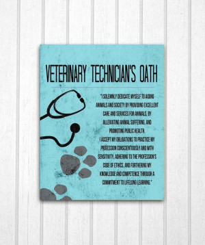 Veterinary Technician's Oath Print by MayaGraceDesigns on Etsy, $12.99