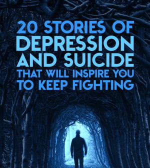 ... And Suicide That Will Inspire You To Keep Fighting @Buzzfeed