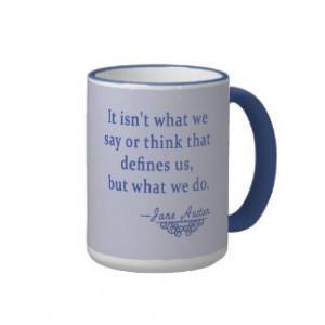 Jane Austen Quote What Defines Us Mug