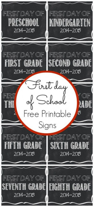 First Day of School Free Printable Signs - www.classyclutter.net