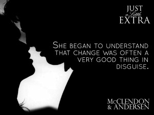 Intriguing Quotes from Just a Little Extra by Shayne McClendon and ...