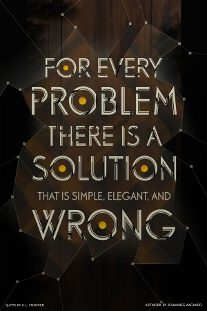 For every problem there is a solution