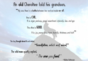 Old Cherokee Told His Grandson Quotes About Wife Kootation