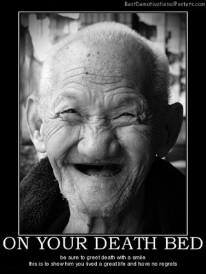 Funny Death Bed Joke Caption Picture - On your death bed be sure to ...