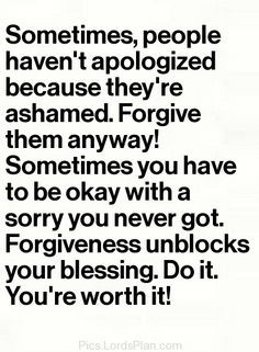 Unblocks your Blessings., Uplifting quote on forgiveness. Bible ...