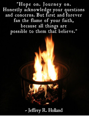 Jeffrey R. Holland - Fan the Flame (right click image, and click 'save ...
