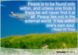 Motivational Quote - Peace is to be found only within, and unless one ...