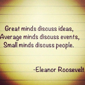 Eleanor Roosevelt Quotes About Gossip