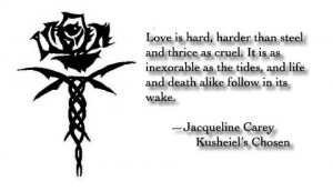 Quote by Jacqueline Carey from Kushiel's Chosen