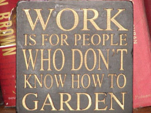 Gardening Quotes