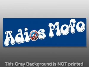 Adios Mofo Bumper Sticker -decal nobama anti obama vote