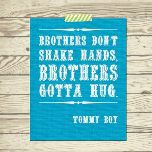 Tommy boy quotes famous best sayings shake hands