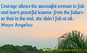 Maya Angelou Quote Courage