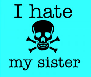 hate love my sister créé par selena1006