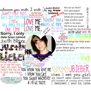 Justin Bieber Song Quotes Collage An art collage from march 2010