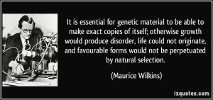 More Maurice Wilkins Quotes
