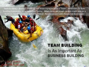 Team Building and Business Building