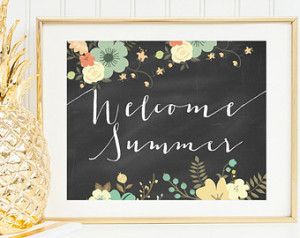 Chalkboard Welcome Sign- 8x10 and 5x7 - Welcome Summer Chalkboard ...