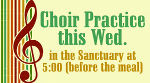 Choir Practice Returns