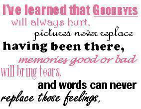 this has been a week of goodbyes i have thought a lot about goodbyes i ...