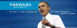 Barack obama 2012 forward quotes facebook cover photo