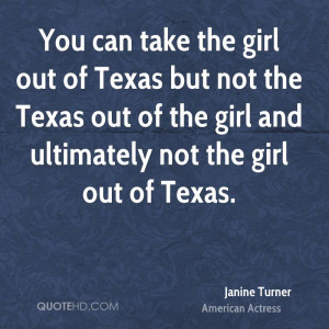 You can take the girl out of Texas but not the Texas out of the girl ...