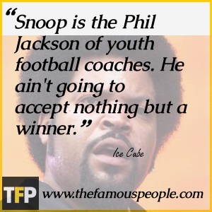 Snoop is the Phil Jackson of youth football coaches. He ain