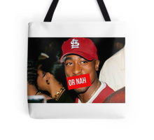 2Pac or Nah Supreme SALE Tote Bag