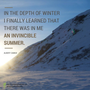 ... Albert Camus Winter Spring Groundhog Day Hope Motivational Quote