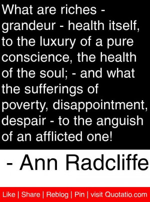... the anguish of an afflicted one! - Ann Radcliffe #quotes #quotations