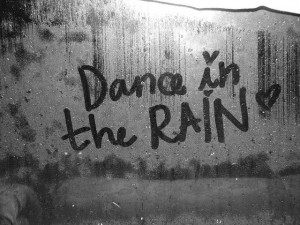 Dancing In The Rain Quotes Tumblr Dance in the rain