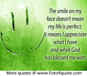 Smile quotes – Life is not perfect but …