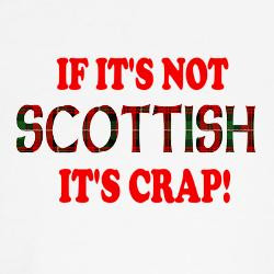 if_its_not_scottish_its_cr_tshirt.jpg?color=White&height=250&width=250 ...