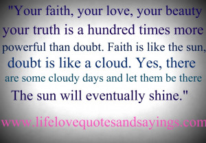 your-faith-your-love-and-your-beauty-a-powerful-quotes-about-love ...